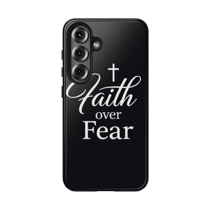 Faith Over Fear Tough Phone Case — Inspirational Christian Cross Phone Cover