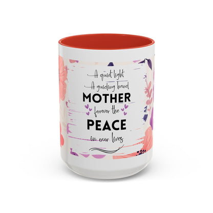 Mother Peace Floral Coffee Mug — "A quiet light, a guiding hand..." Memorial Tribute Mug