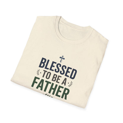 Blessed to Be a Father T-Shirt