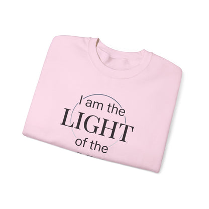 I Am the Light of the World -John 8:12  Sweatshirt