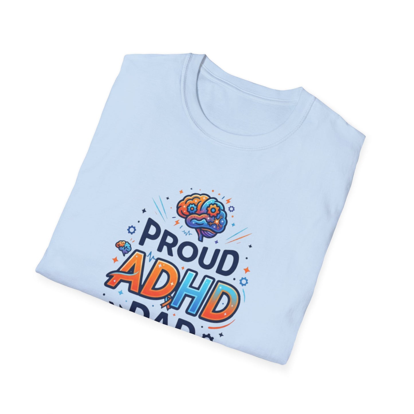 Proud ADHD Dad T-Shirt
