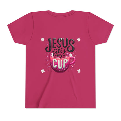 Jesus Fills My Cup Youth Tee — Christian Faith Kids Shirt