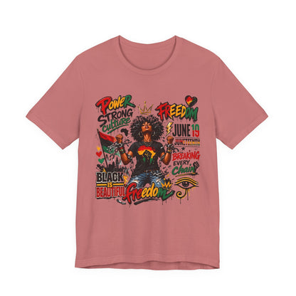 Juneteenth Freedom T-Shirt — Black Is Beautiful Graphic Tee