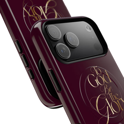 "To God Be The Glory" Tough Magnetic Phone Case — Burgundy Christian iPhone Cover