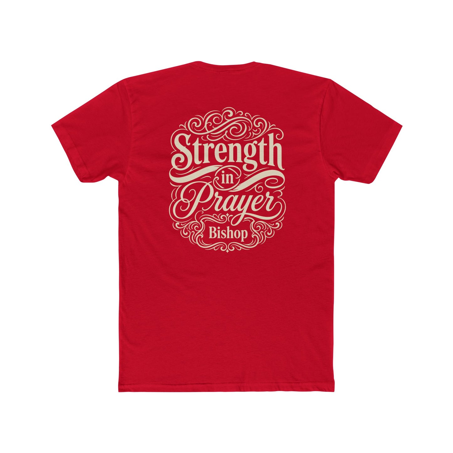Strength in Prayer T-Shirt — Inspirational Faith Tee (Bishop)