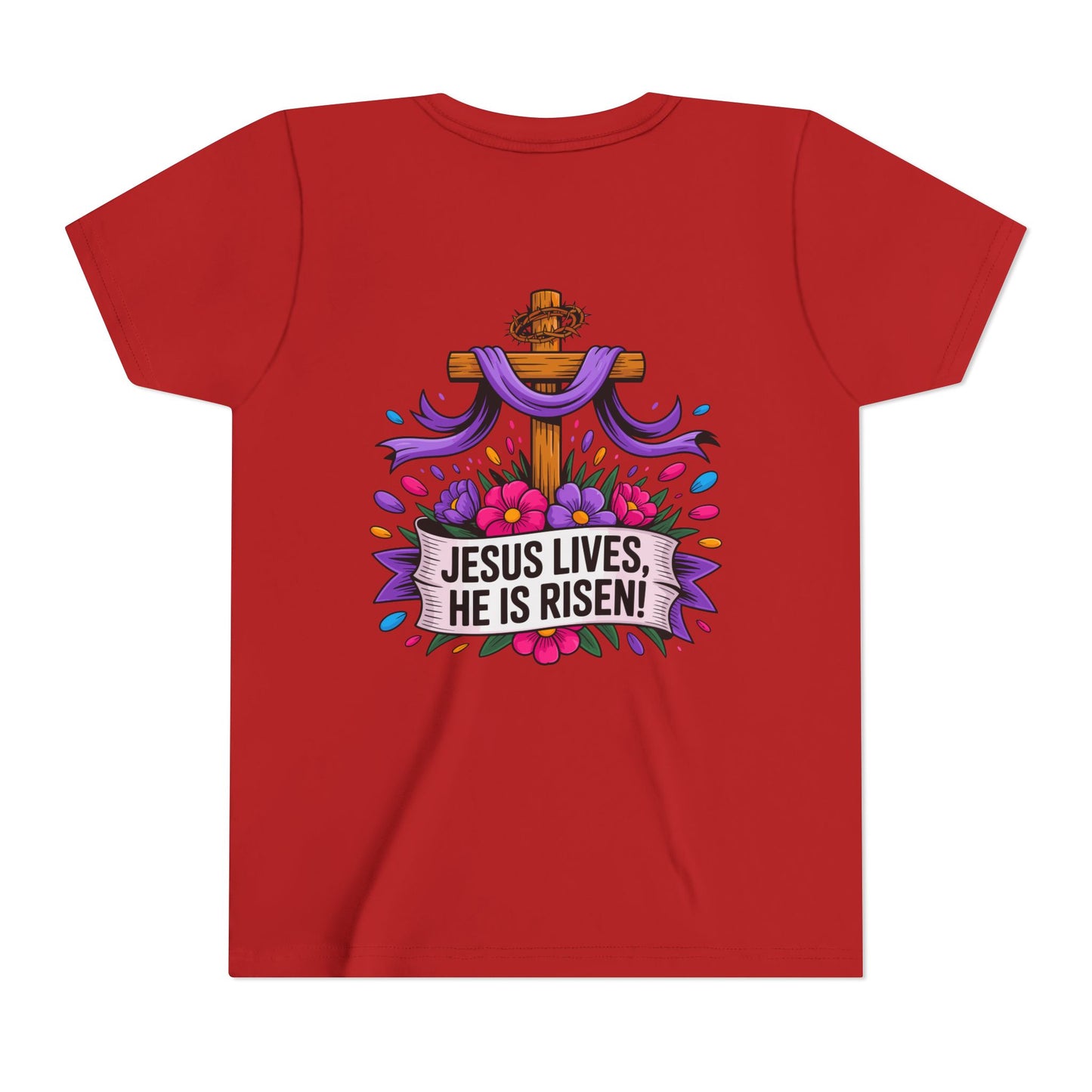 Youth Tee — "Jesus Lives, He Is Risen!" Easter Christian Tee