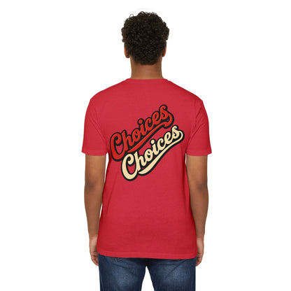 Choices Script T-Shirt — Retro Double-Word Graphic Tee
