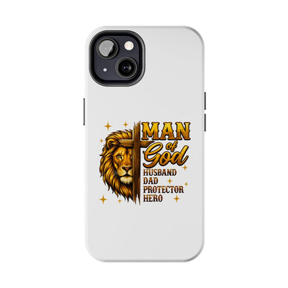 Man of God Lion Phone Case — ‘Man of God’ Christian Protector Dad Gift