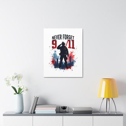 Never Forget 9/11 Firefighter Canvas — Patriotic 9-11 Memorial Wall Art