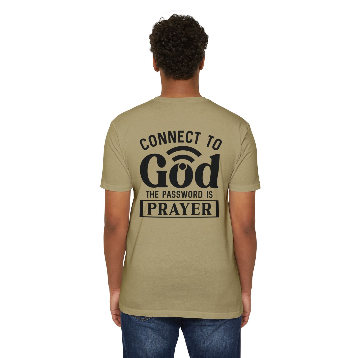Connect to God T-Shirt — “The Password Is Prayer” Christian Faith Tee