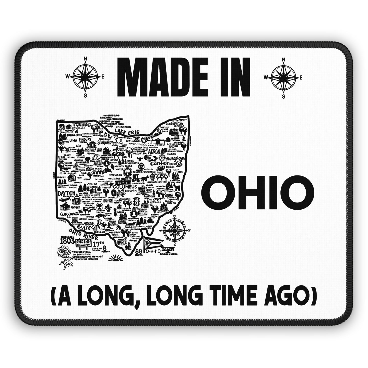 Made in Ohio Mouse Pad — Vintage Map Design with "A Long, Long Time Ago" Quote
