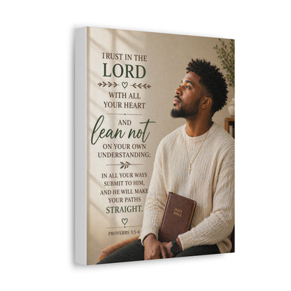 Stretched Canvas — "Trust in the Lord" Inspirational Bible Verse Wall Art (Proverbs 3:5-6)