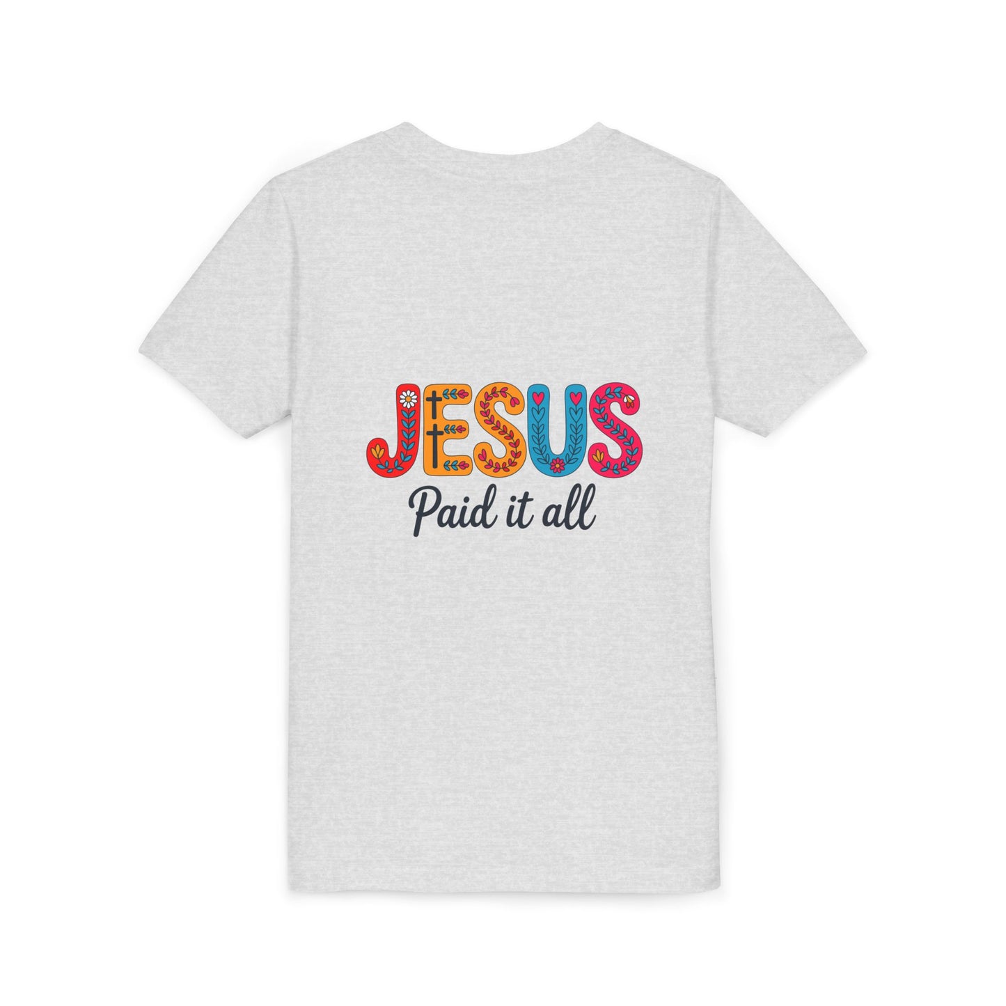 Youth Tee — "Jesus Paid It All" Colorful Faith Graphic