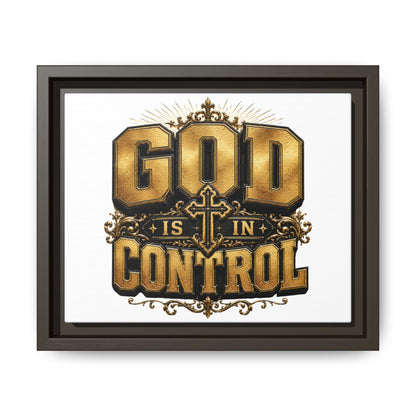 Framed Matte Canvas — "God Is In Control" Inspirational Wall Art