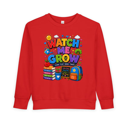 Toddler Sweatshirt — "Watch Me Grow" Back-to-School Kids Pullover