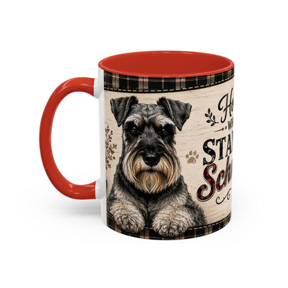 Standard Schnauzer Coffee Mug — "Home Is Where My Standard Schnauzer Is" Accent Mug