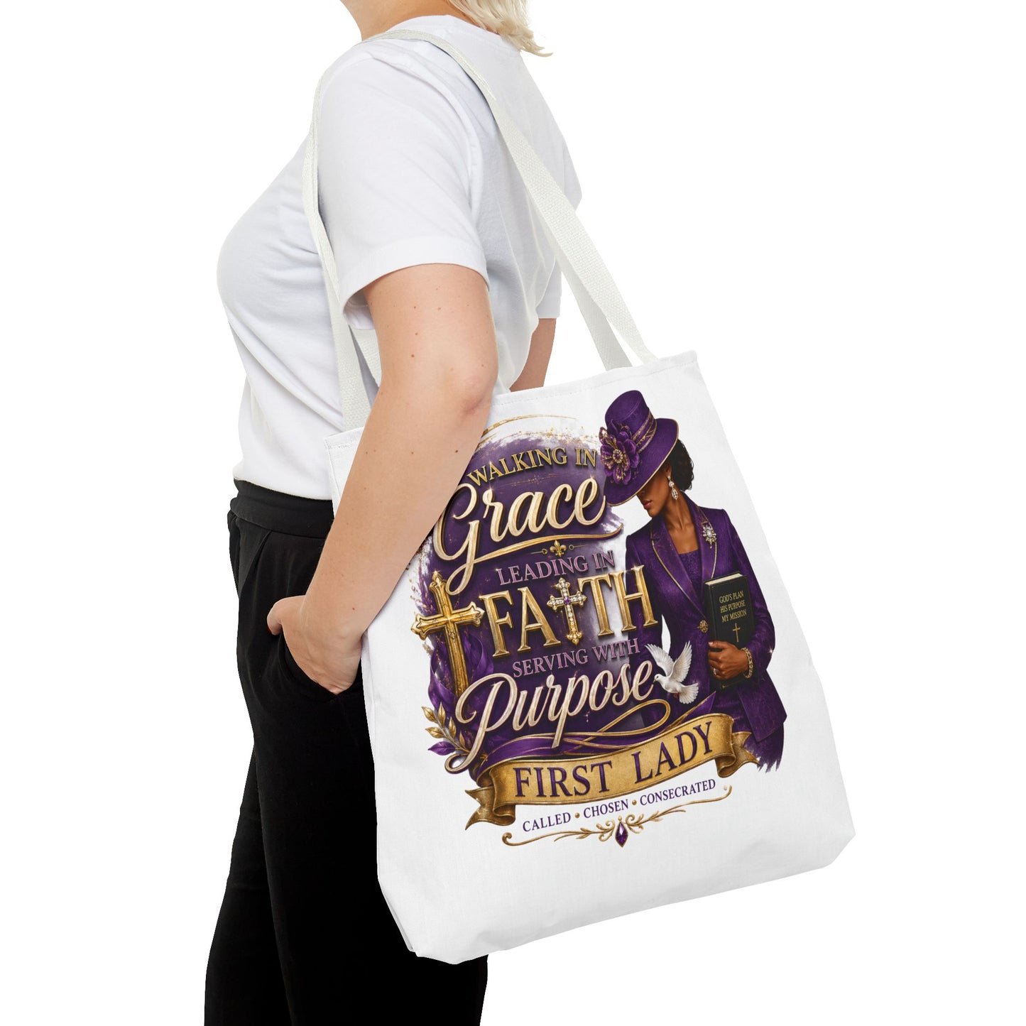 Faith & Purpose First Lady Tote