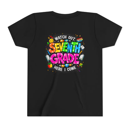Seventh Grade Kids T‑Shirt — "Watch Out Seventh Grade Here I Come" Back‑to‑School Tee