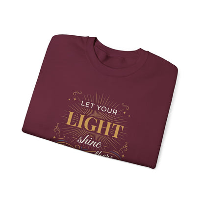 Let Your Light Shine Before Others - Matthew 5:16 Sweatshirt