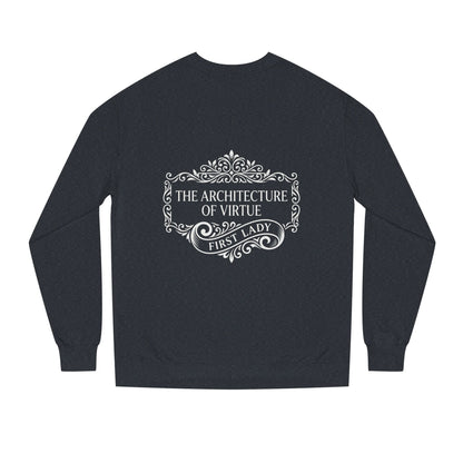 Sweatshirt — "The Architecture of Virtue" First Lady Graphic Crewneck