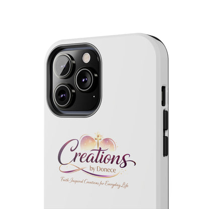 Tough Phone Case - "Creations by Donece" Logo Protective Cover