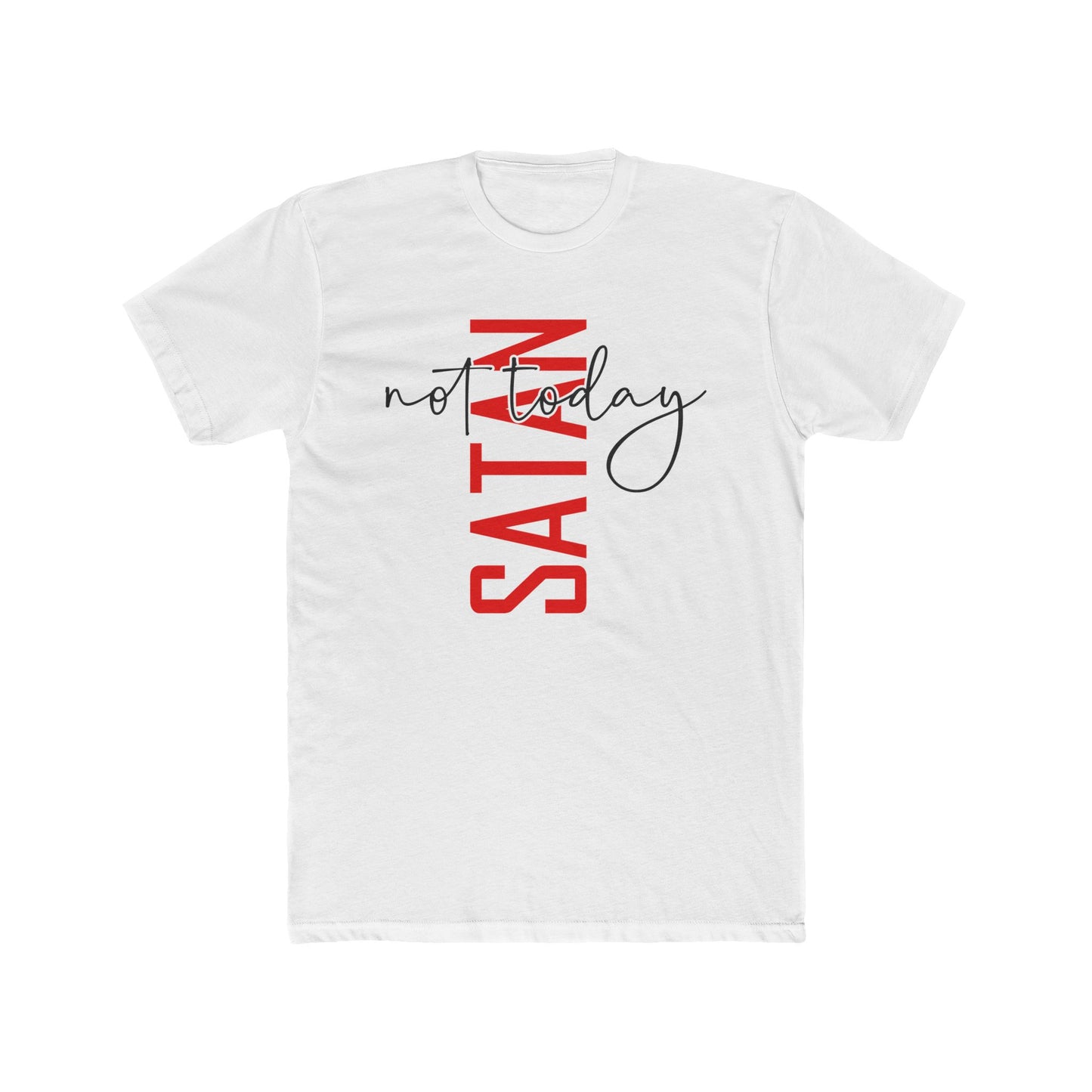 Crew Tee — "No Today Satan" Vertical Red Text Graphic T‑Shirt