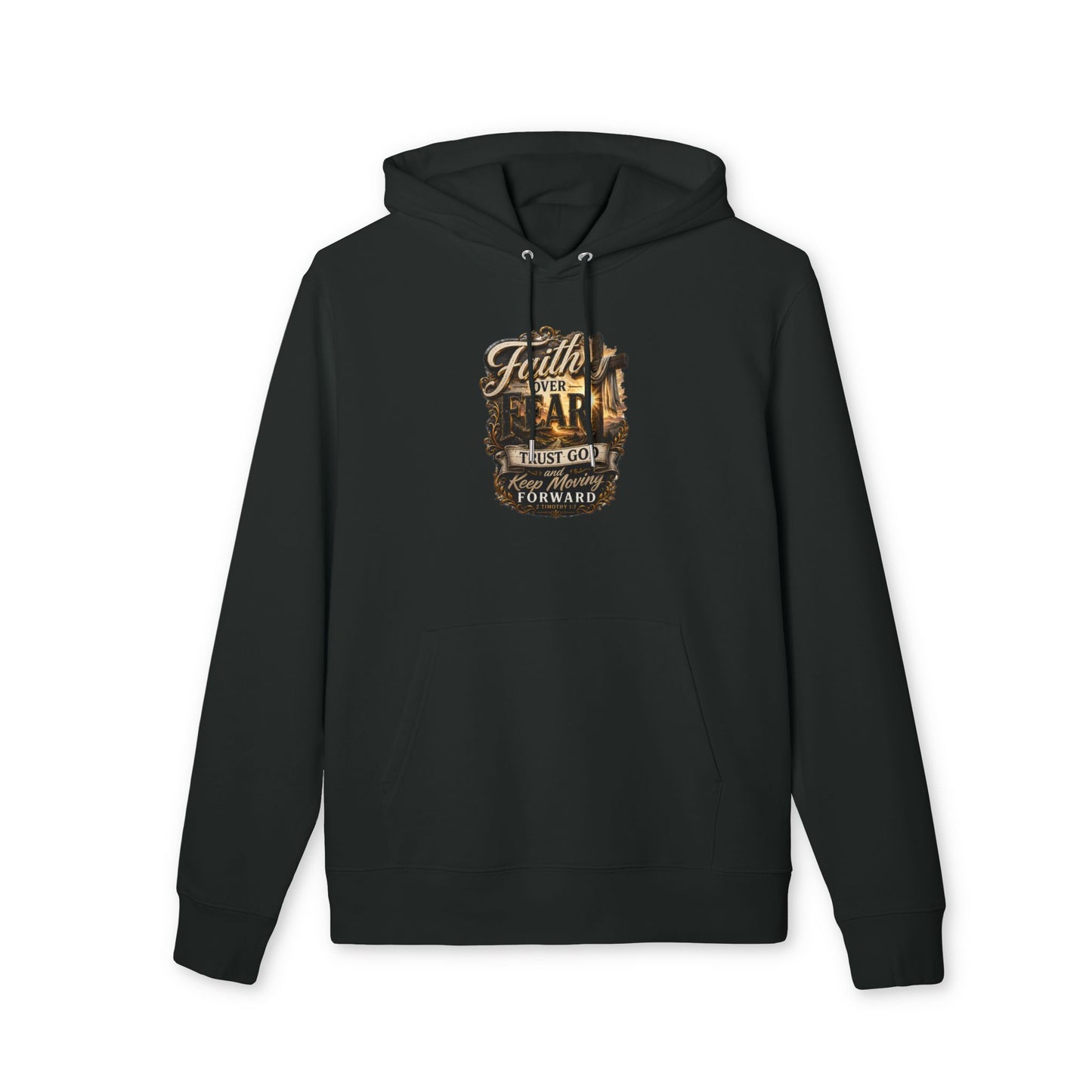 Faith Over Fear Hoodie — "Trust God, Keep Moving Forward" Inspirational Pullover
