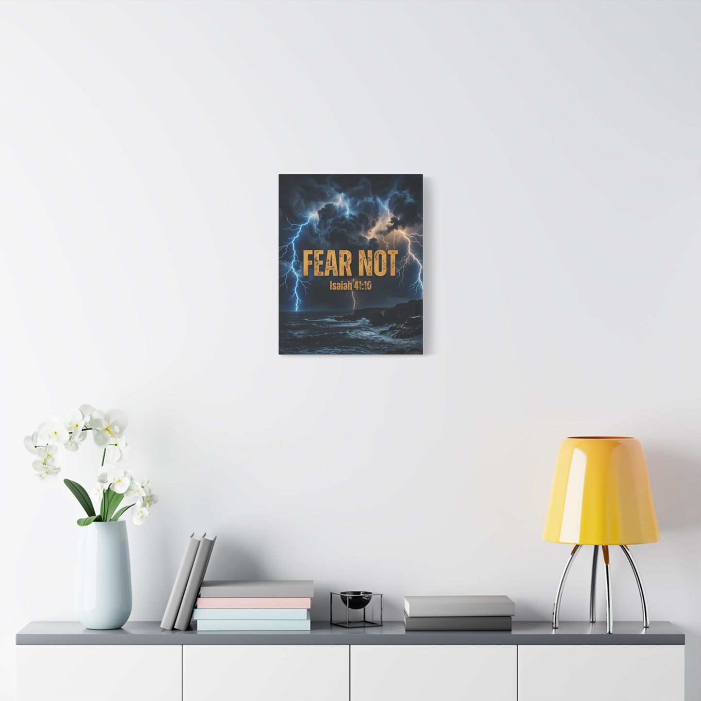 Fear Not - Isaiah 41:10 Canvas Wall Art