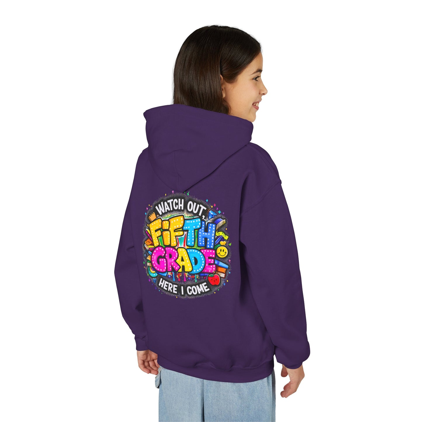 Fifth Grade Hoodie — "Watch Out! Fifth Grade Here I Come" Kids Back-to-School Sweatshirt