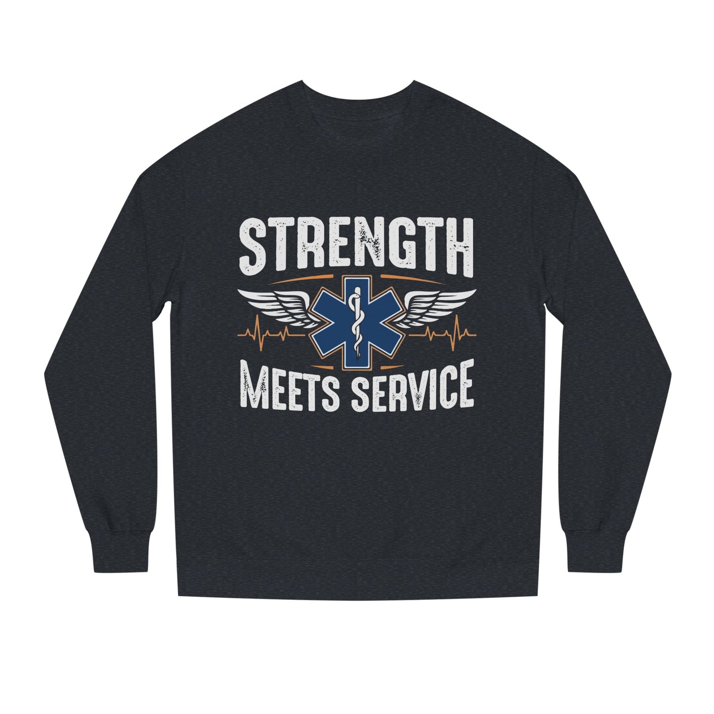 EMT Strength Meets Service Sweatshirt