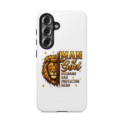 Man of God Lion Phone Case — ‘Man of God’ Christian Protector Dad Gift