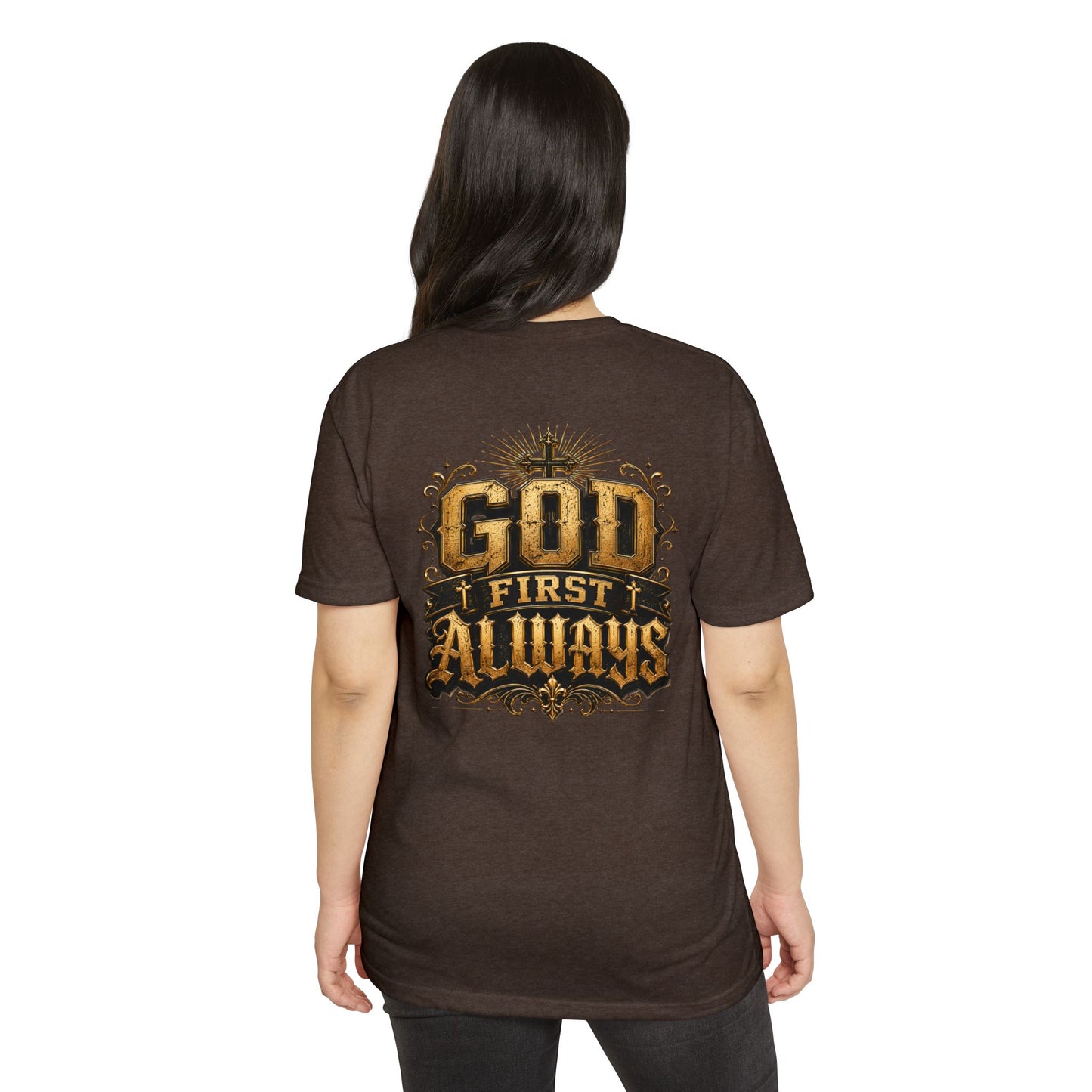 God First Always T-Shirt — Faith-Based Christian Graphic Tee
