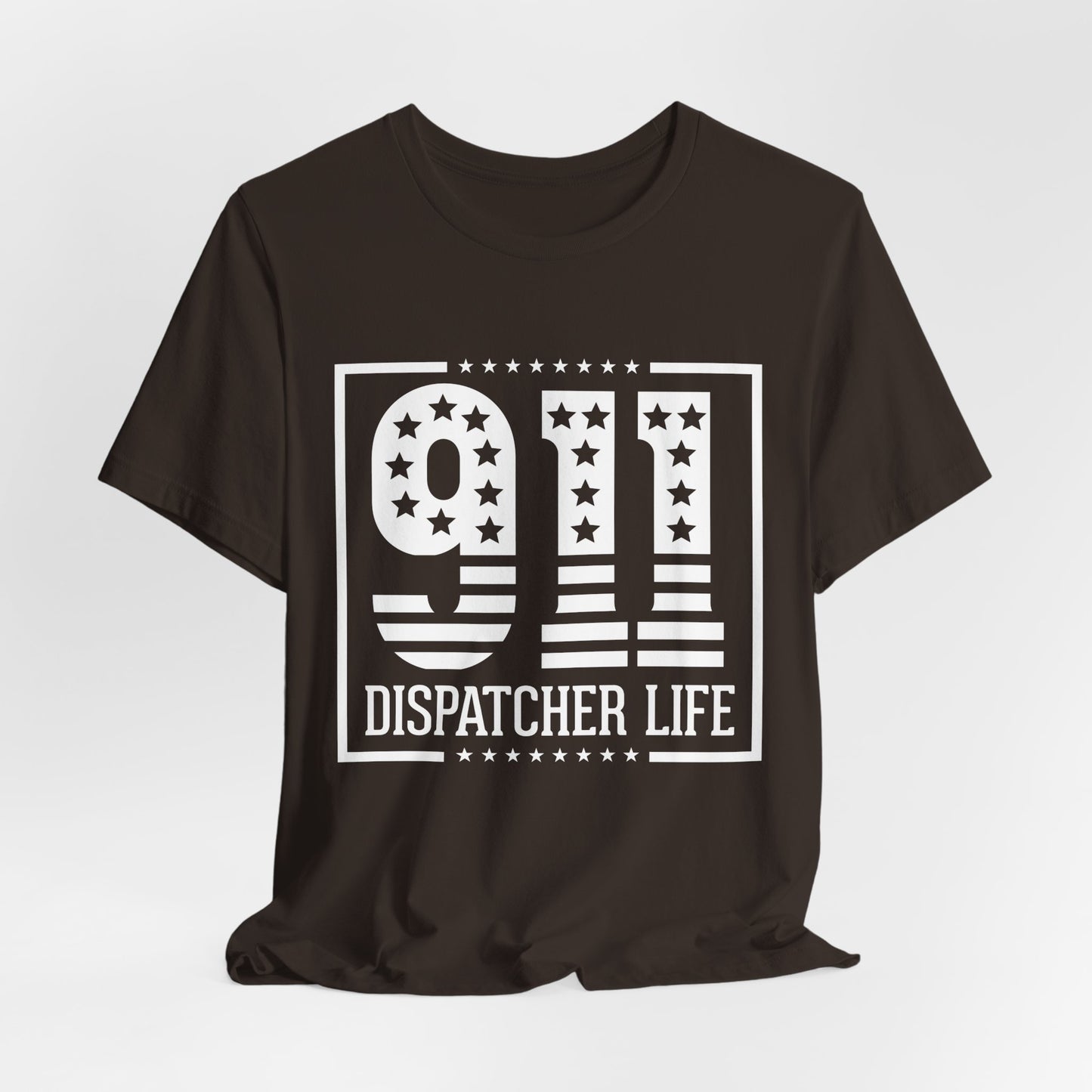 911 Dispatcher Life T-Shirt — Patriotic Emergency Dispatcher Tee