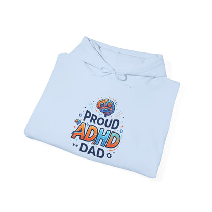 Proud ADHD Dad Hoodie