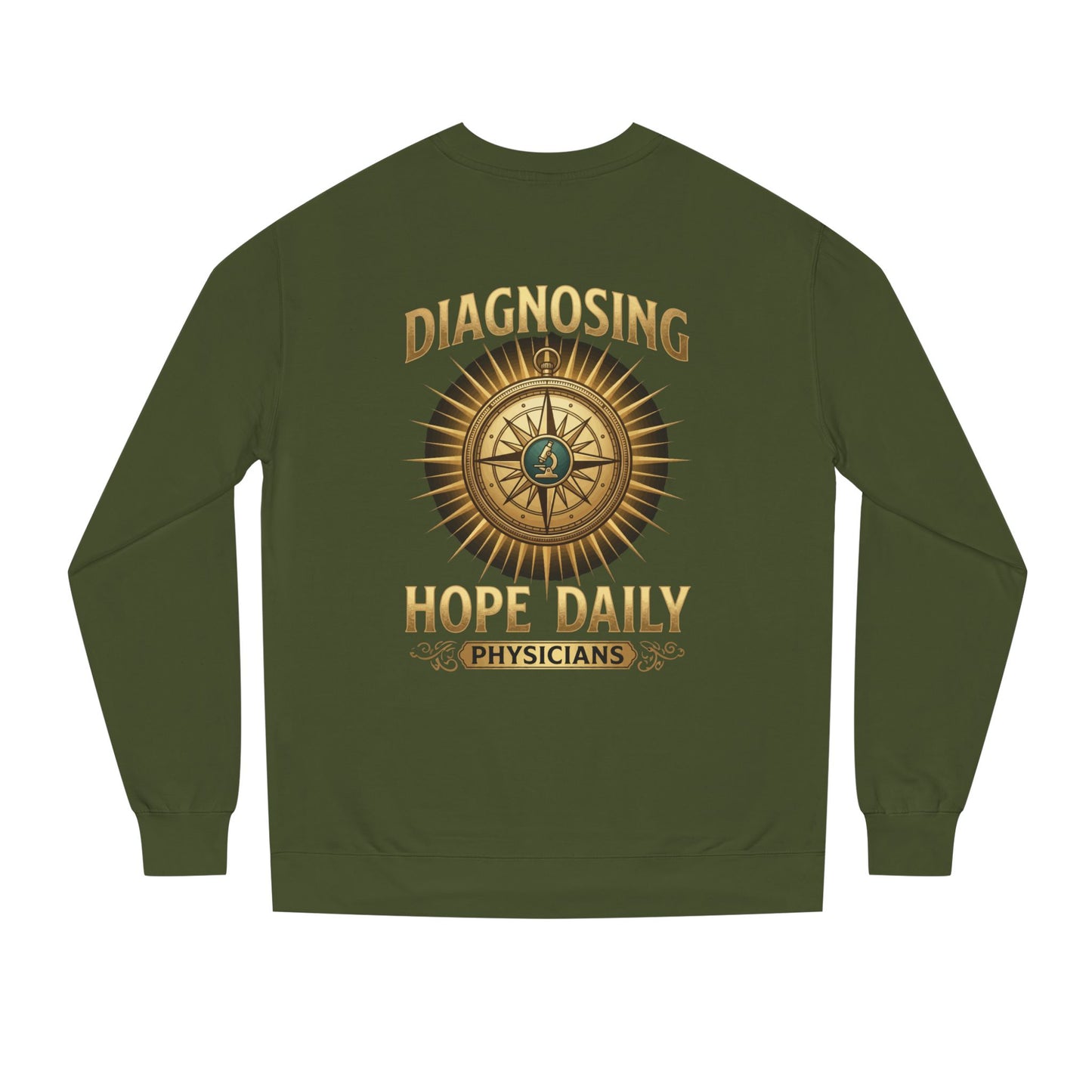 Diagnosing Hope Daily Physicians Sweatshirt