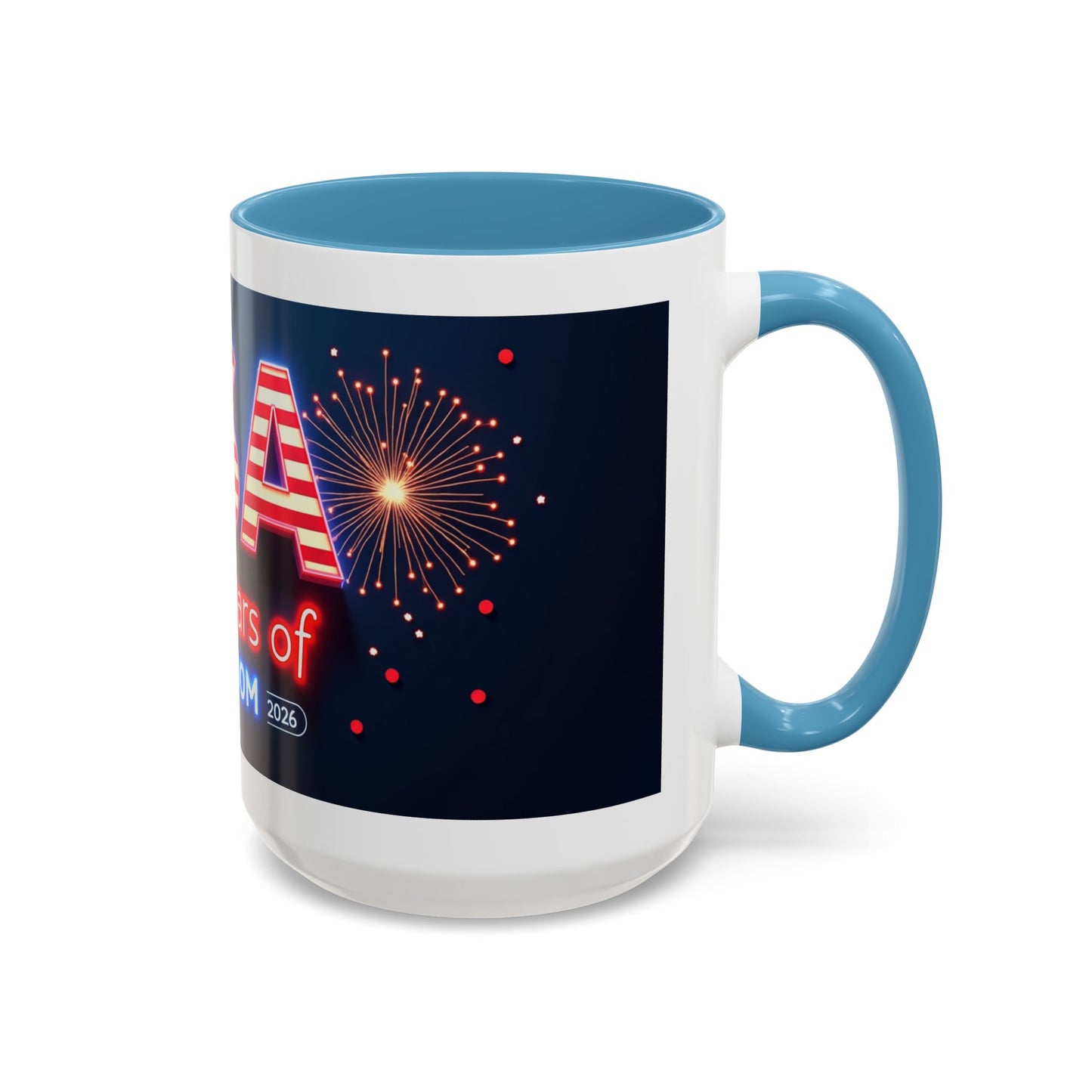 USA 250 Years of Freedom Accent Coffee Mug — Patriotic 1776–2026 Fireworks Design (11/15oz)