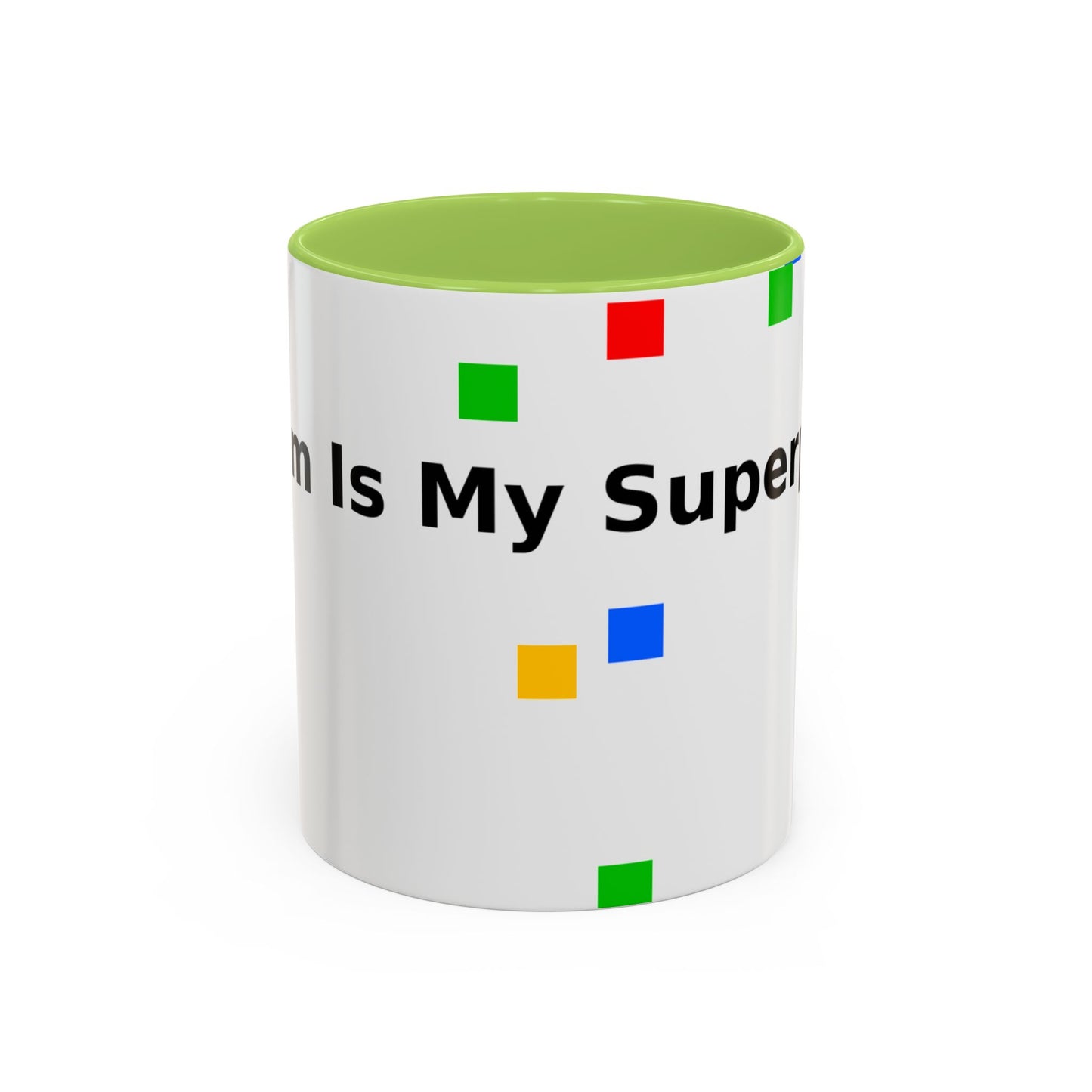Coffee Mug — Teacher Is My Superpower Accent Ceramic Mug