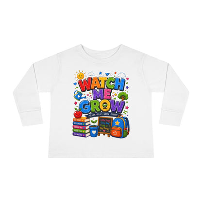 Watch Me Grow Toddler Long Sleeve Tee — Back to School Cute Growth Shirt