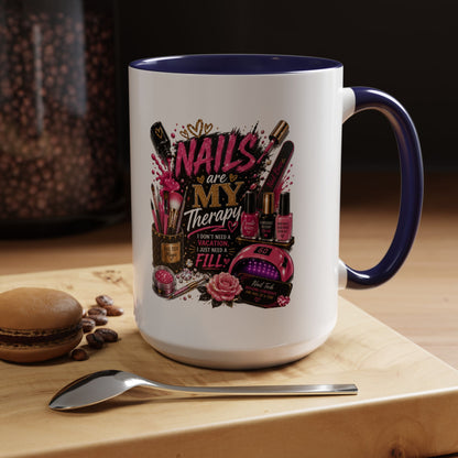 Coffee Mug — "Nails Are My Therapy" Pink Nail Tech Gift