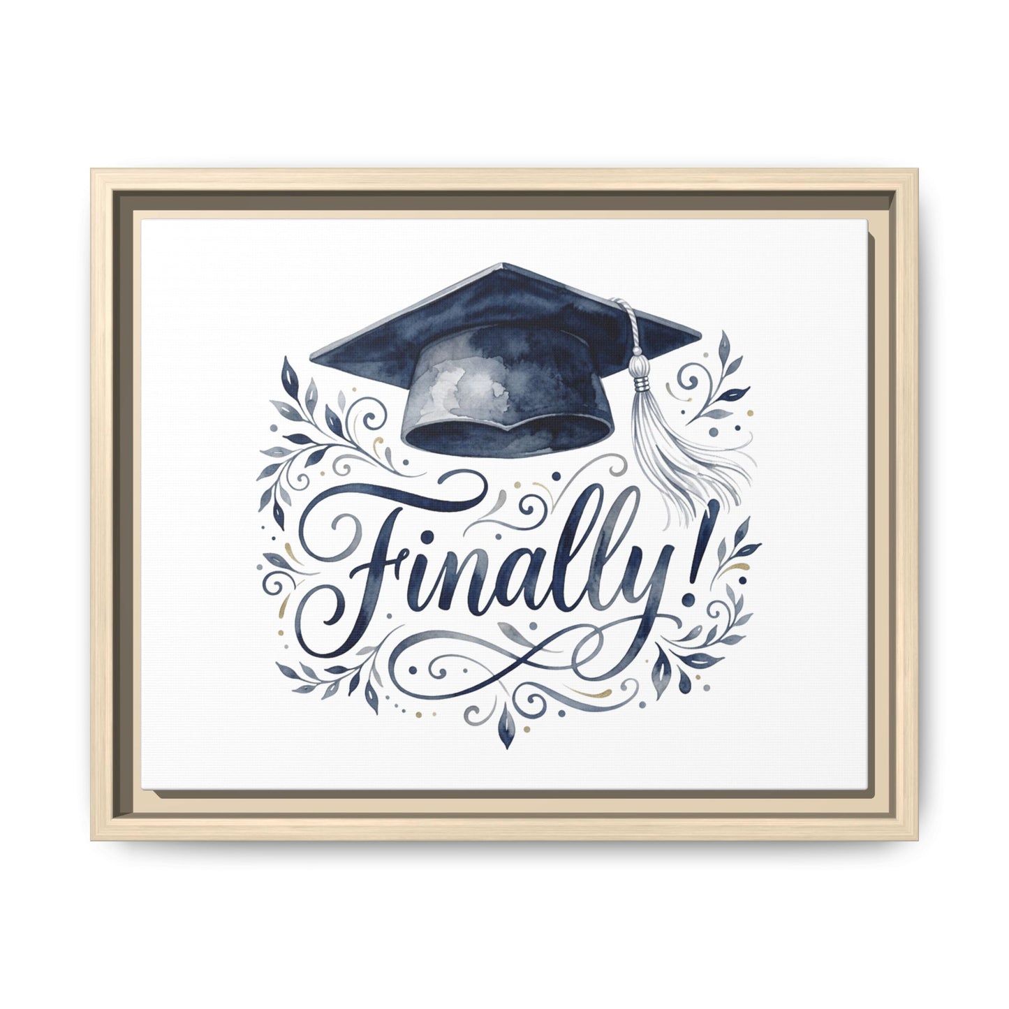 Graduation Canvas Print — “Finally!” Framed Art with Graduation Cap