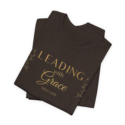 Leading With Grace Tee — Inspirational Christian Faith T‑Shirt