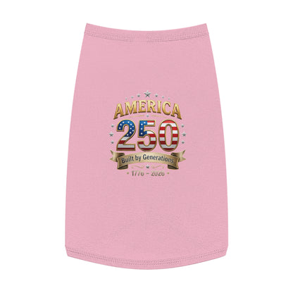America 250 Pet Tank Top – 'Built by Generations' Patriotic Dog Shirt (1776–2026)