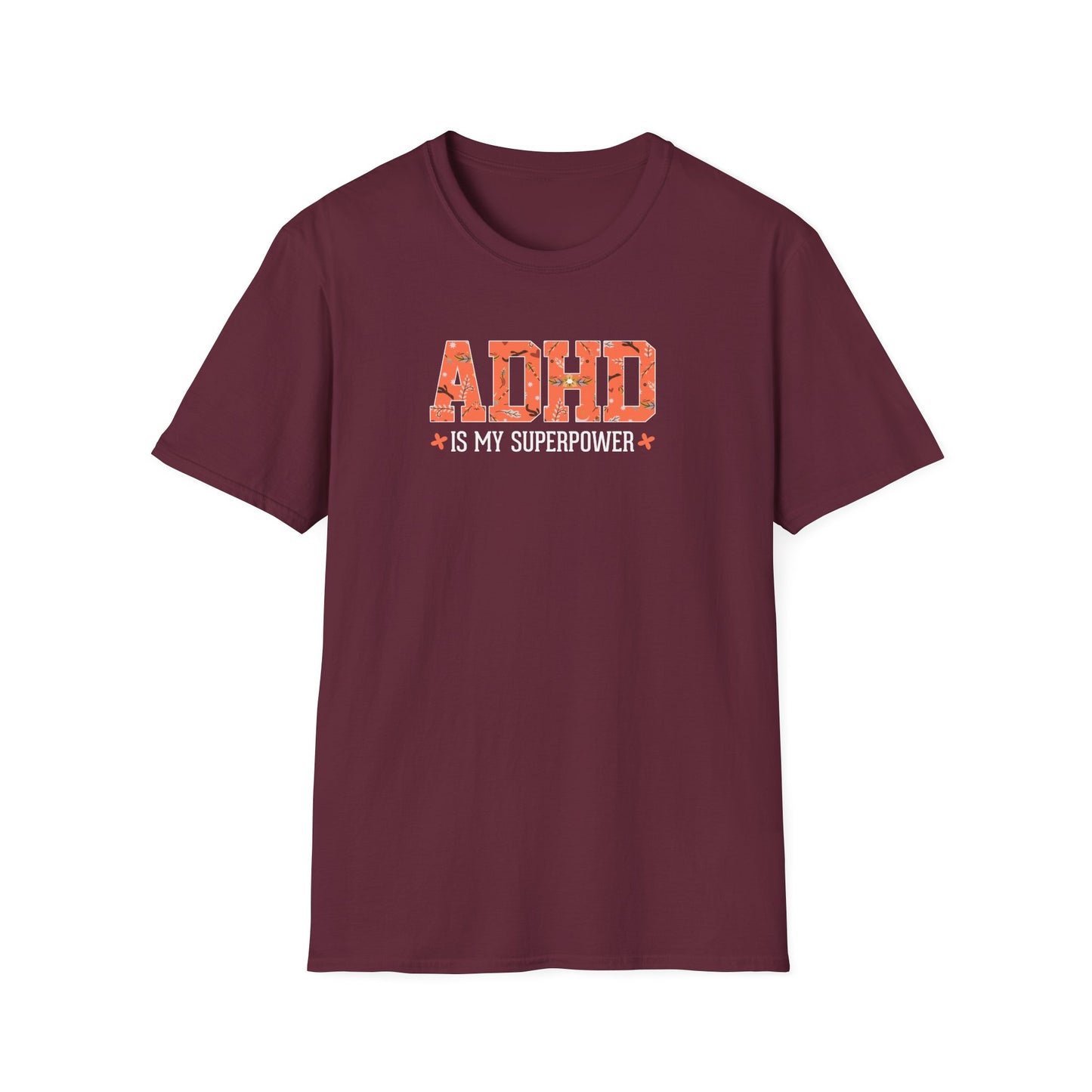 ADHD Is My Superpower T-Shirt