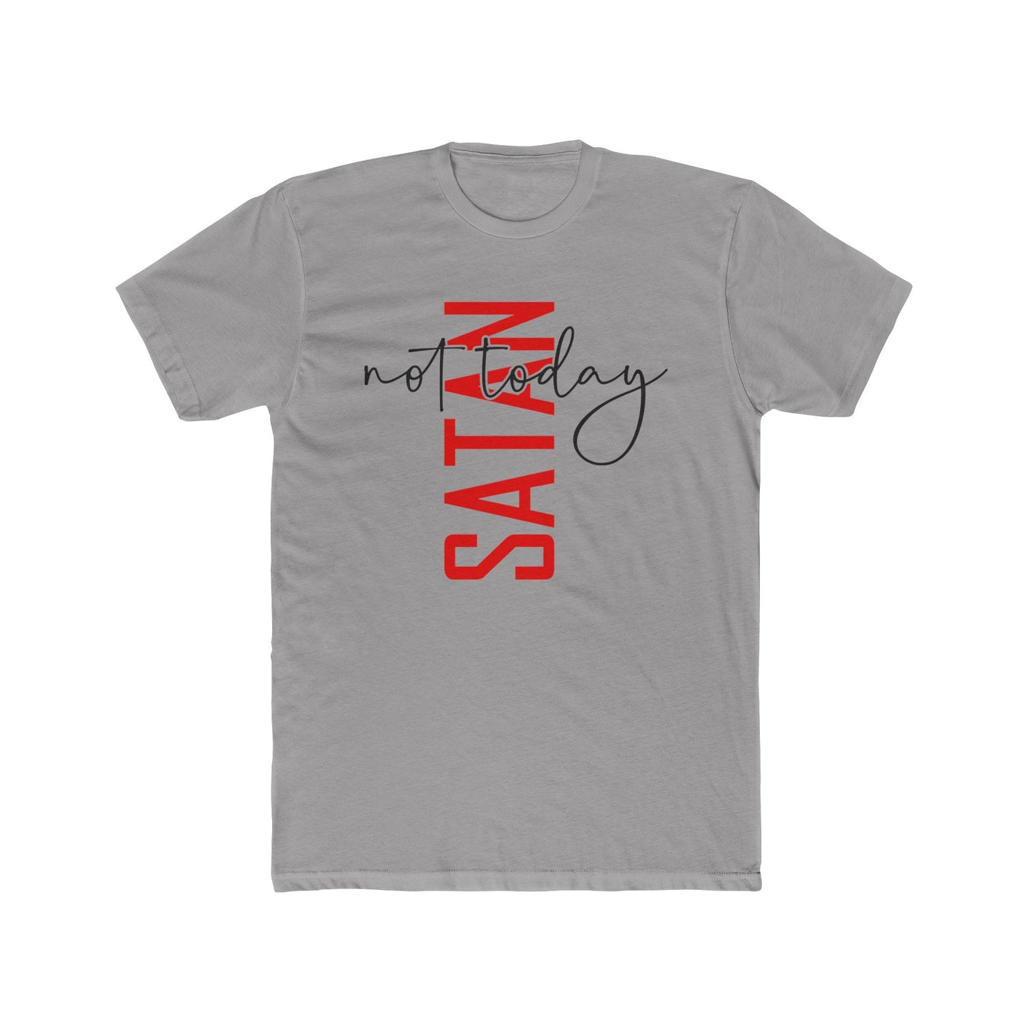 Crew Tee — "No Today Satan" Vertical Red Text Graphic T‑Shirt