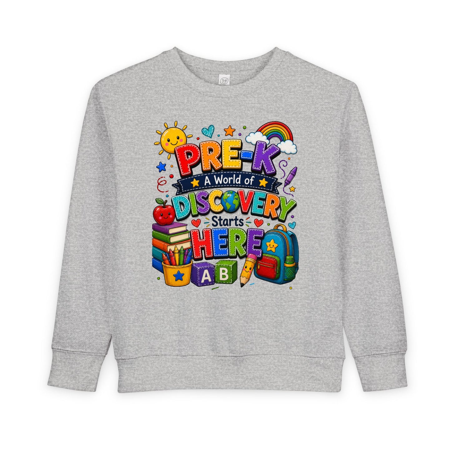 Pre-K Discovery Toddler Sweatshirt — "A World of Discovery Starts Here" Back-to-School