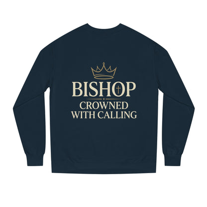 Bishop Crowned With Calling Sweatshirt