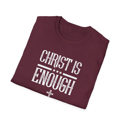 Christ Is Enough T-Shirt