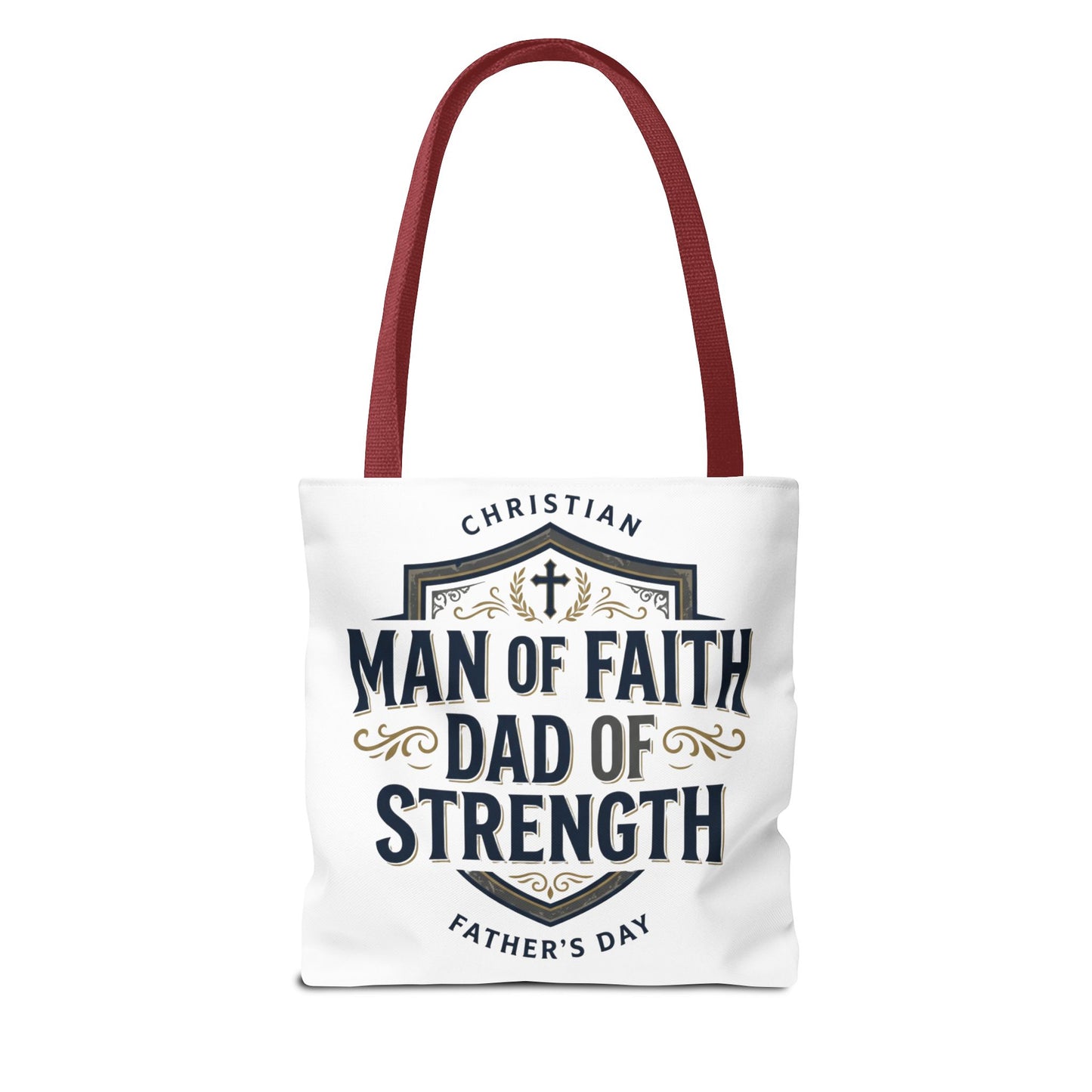 Christian "Man of Faith, Dad of Strength" Tote Bag — Father's Day Gift