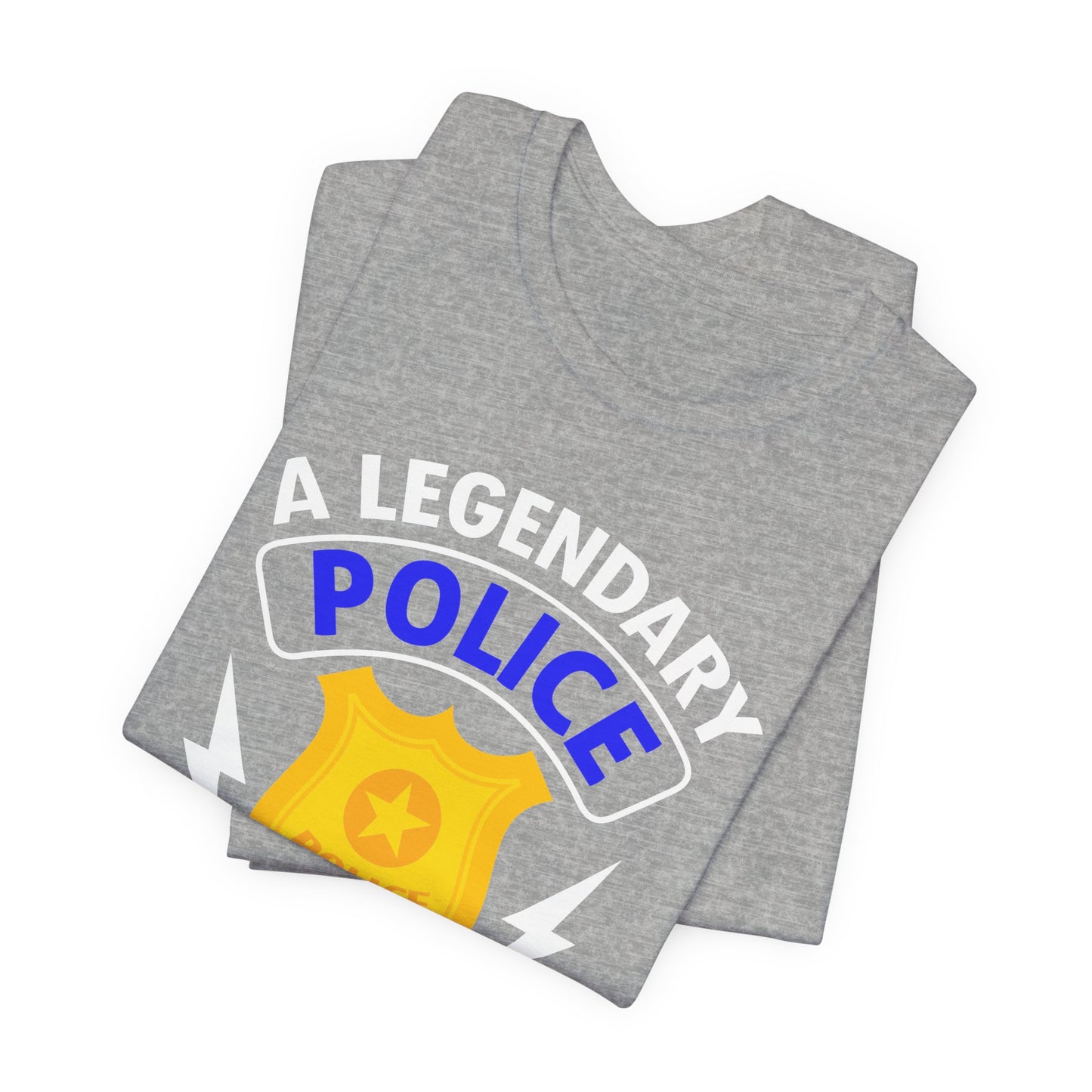 Retired Police Lieutenant T-Shirt — "A Legendary Police Lieutenant Has Retired"
