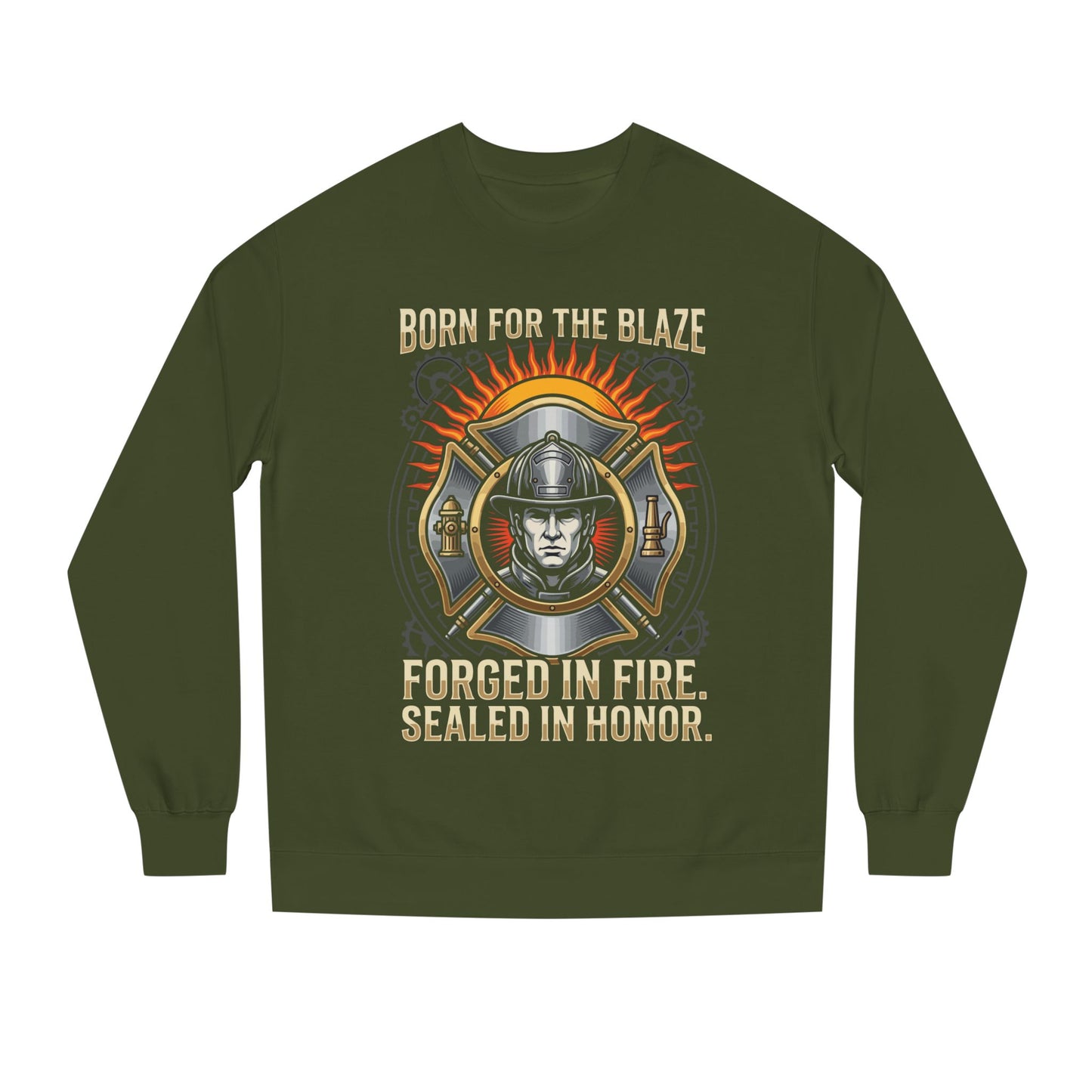 Firefighter Emblem Sweatshirt — "Born for the Blaze, Forged in Fire" Crewneck